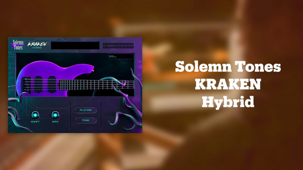 Лучшие VST бас-гитары Solemn Tones KRAKEN Hybrid Bass