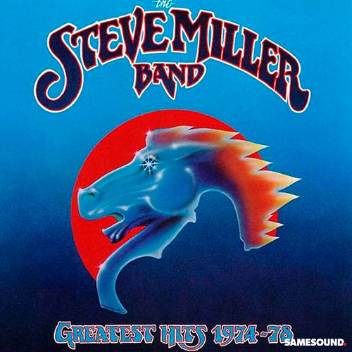 Steve Miller Band "Greatest Hits 1974-1978" (1978). Capitol Records