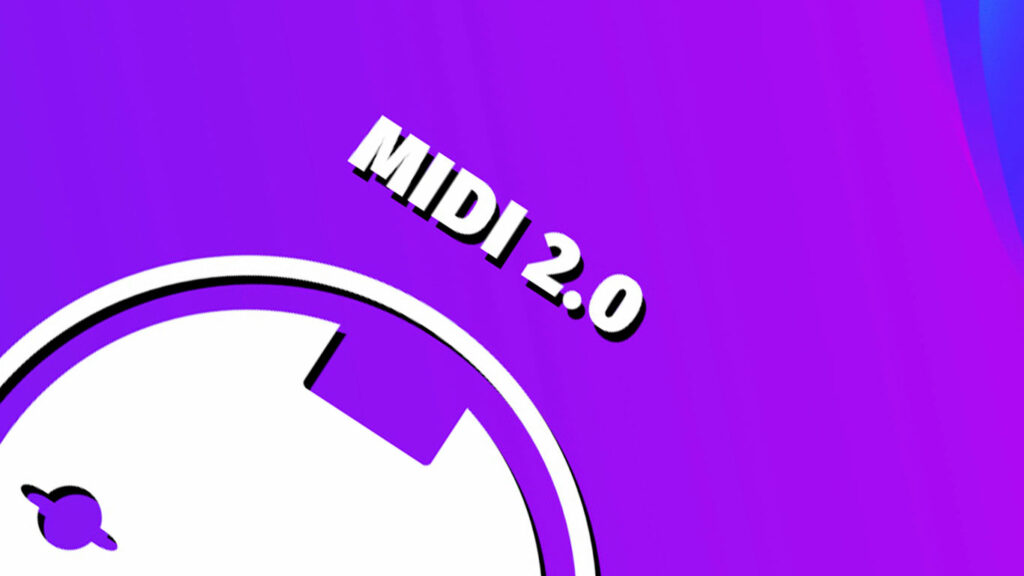 MIDI 2.0 что нового