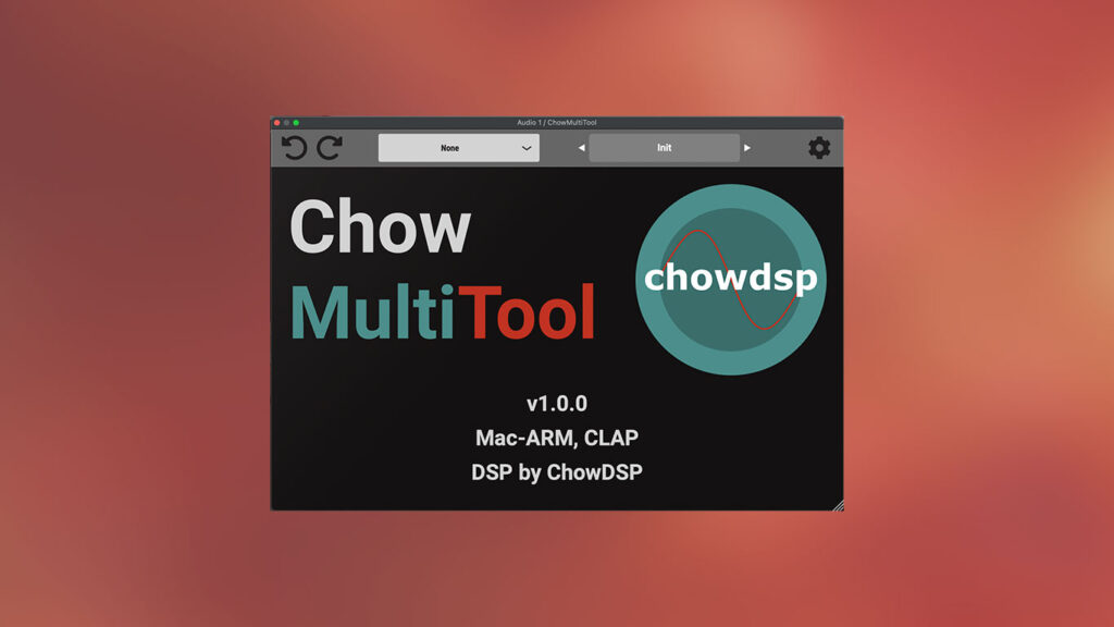 Chowdhury DSP ChowMultiTool