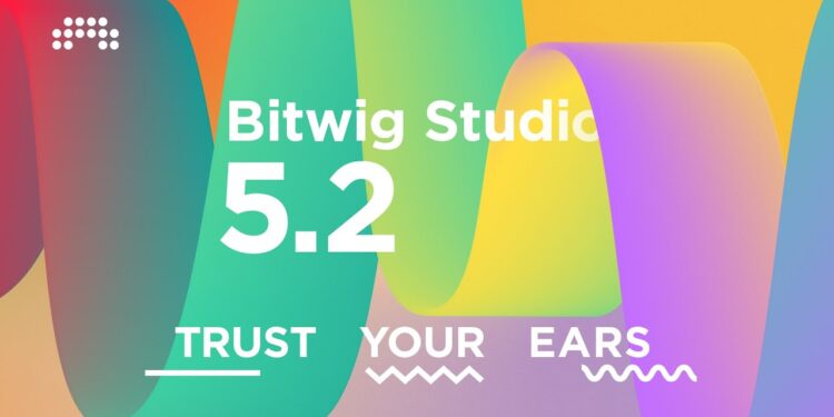Bitwig Studio 5.2 что нового